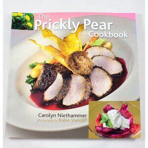 The Prickly Pear Cookbook by Carolyn Niethammer 2004 Trade PB Southwest Recipes